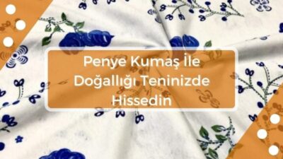 penye-kumas-ile-dogallıgı-teninizde-hissdein