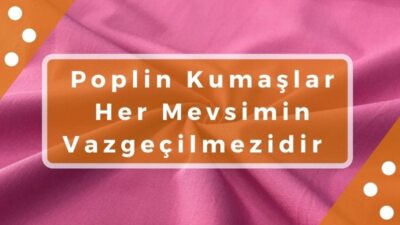 poplin-kumaslar
