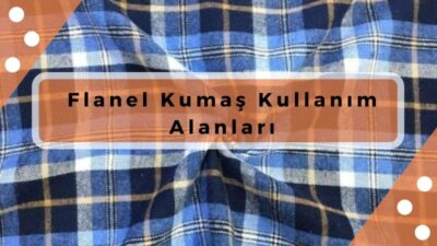 flanel kumaş
